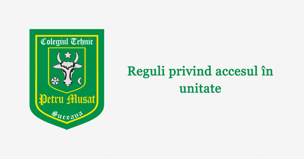Reguli privind accesul în unitate