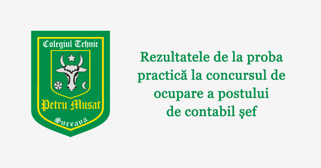 Rezultatele de la proba practică la concursul de ocupare a postului de contabil șef