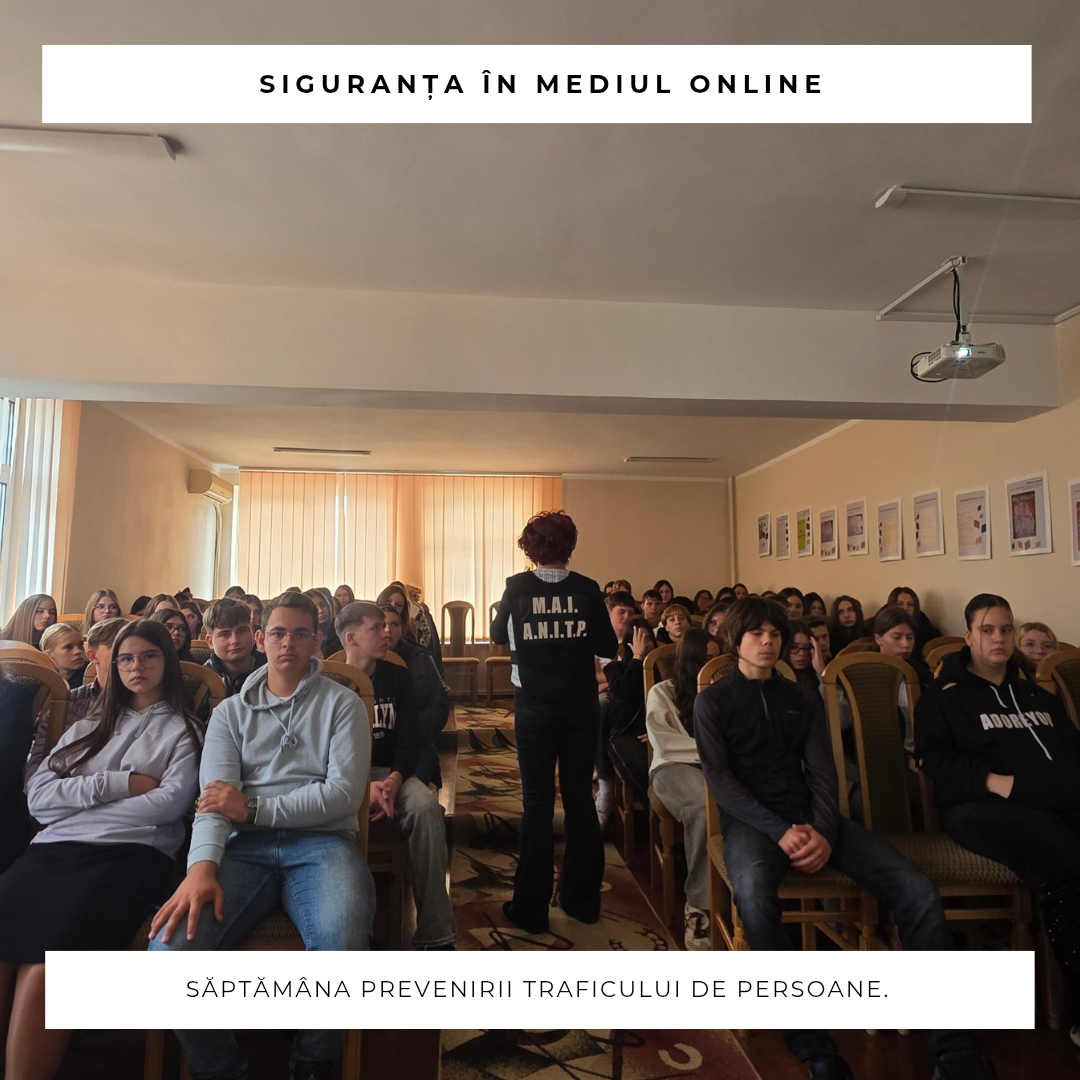 Siguranța în mediul online - împreună pentru prevenirea traficului de persoane