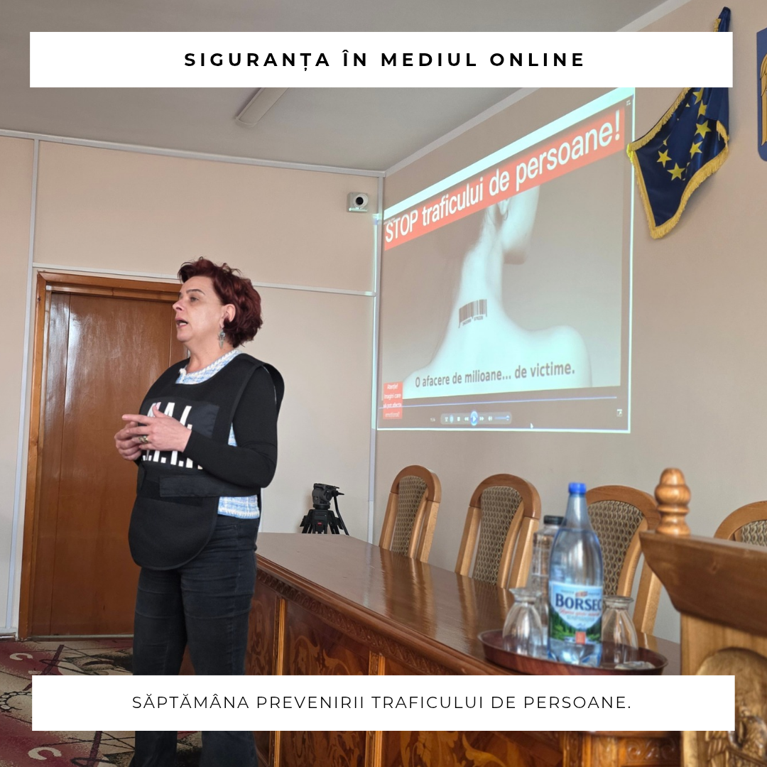 Siguranța în mediul online - împreună pentru prevenirea traficului de persoane